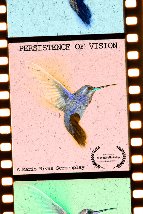 Mock poster for screenplay Persistence of Vision, by Mario Rivas